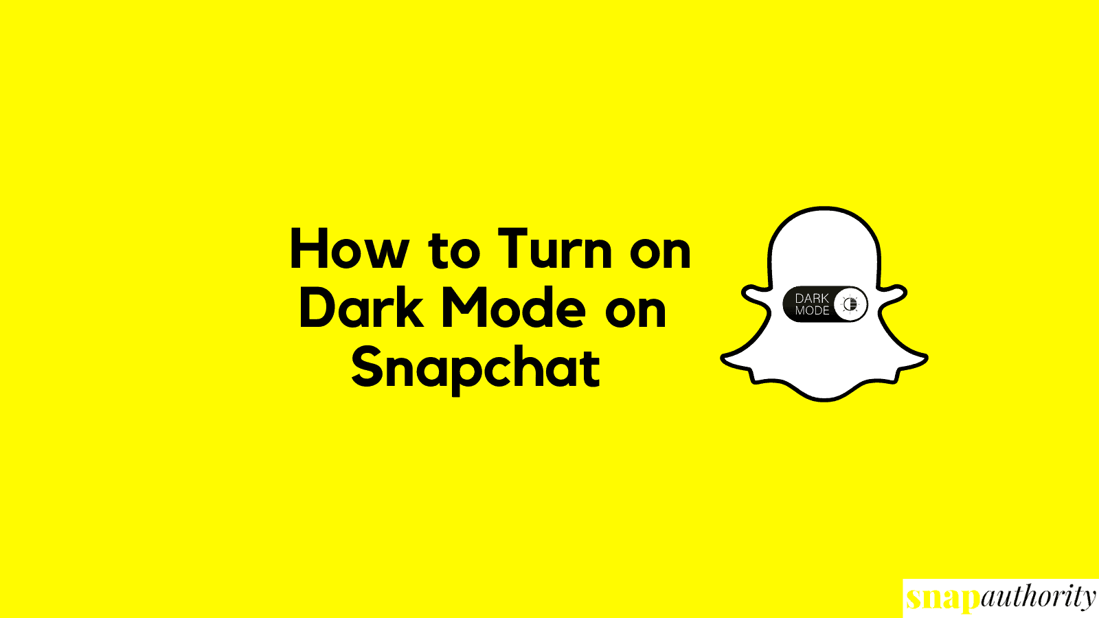 Turn on Dark Mode in Snapchat