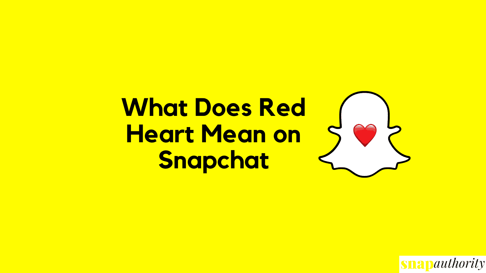What does red heart mean on Snapchat