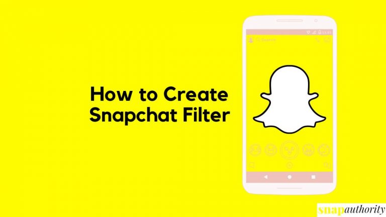 How to Create Snapchat Filter