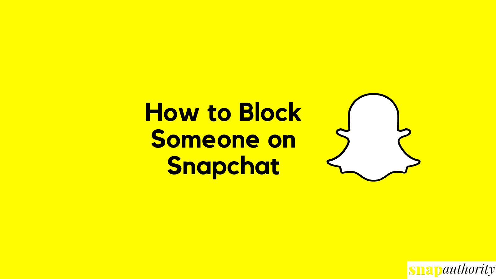 How to Block a person on Snapchat