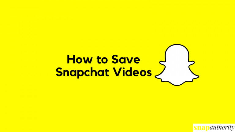How to Save Snapchat Videos